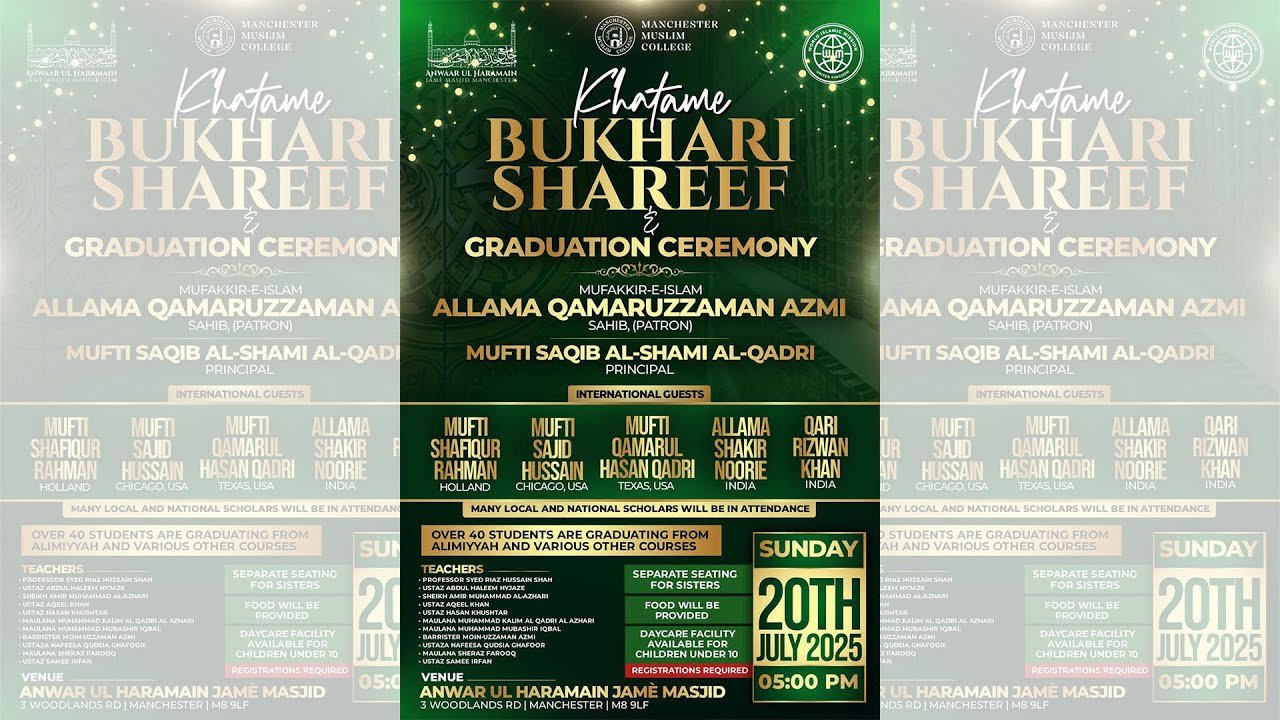Khatame Bukhari Shareef & Graduation Ceremony | Anwaar ul Haramain Jame Masjid, Manchester, UK